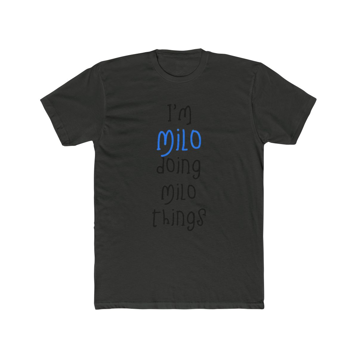 I'm Milo Doing Milo Things. Funny Name Design for Boys, T Shirt | Milo J - alternate angle 5, merchandise